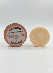 MADE WITH LOVE soap - Sometimes you forget that you are special - this is a reminder